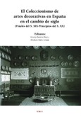 El coleccionismo de artes decorativas en España en el cambio de siglo