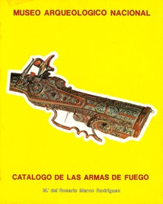 Catálogo de las Armas de Fuego (Museo Arqueológico Nacional)